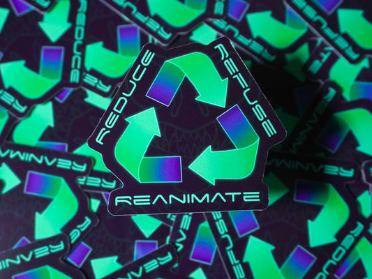 Reduce, Refuse, Reanimate | Sticker
