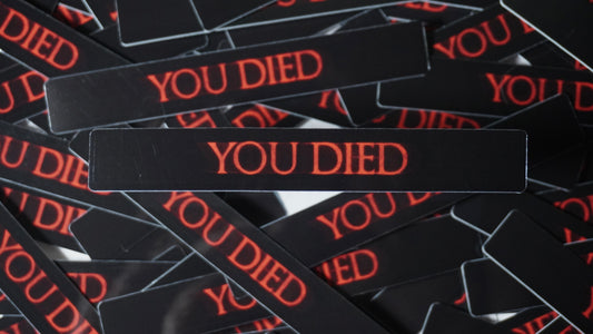 You Died | Sticker