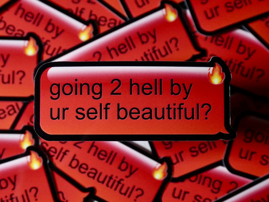 Going to Hell | Sticker