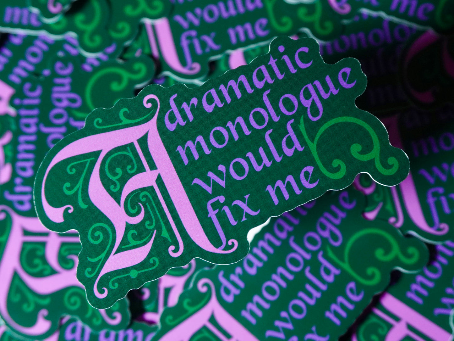 Dramatic Monologue | Sticker