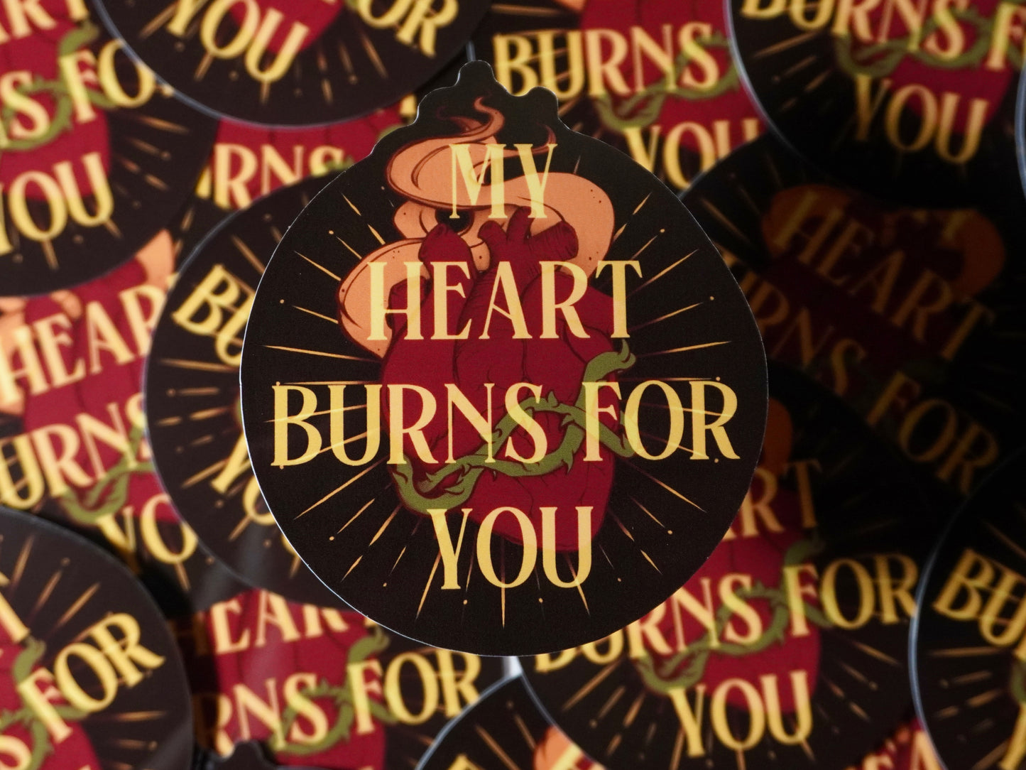 My Heart Burns for You | Sticker