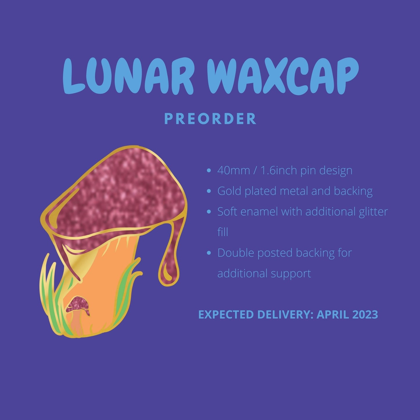 PREORDER Lunar Waxcap - Enamel Pin