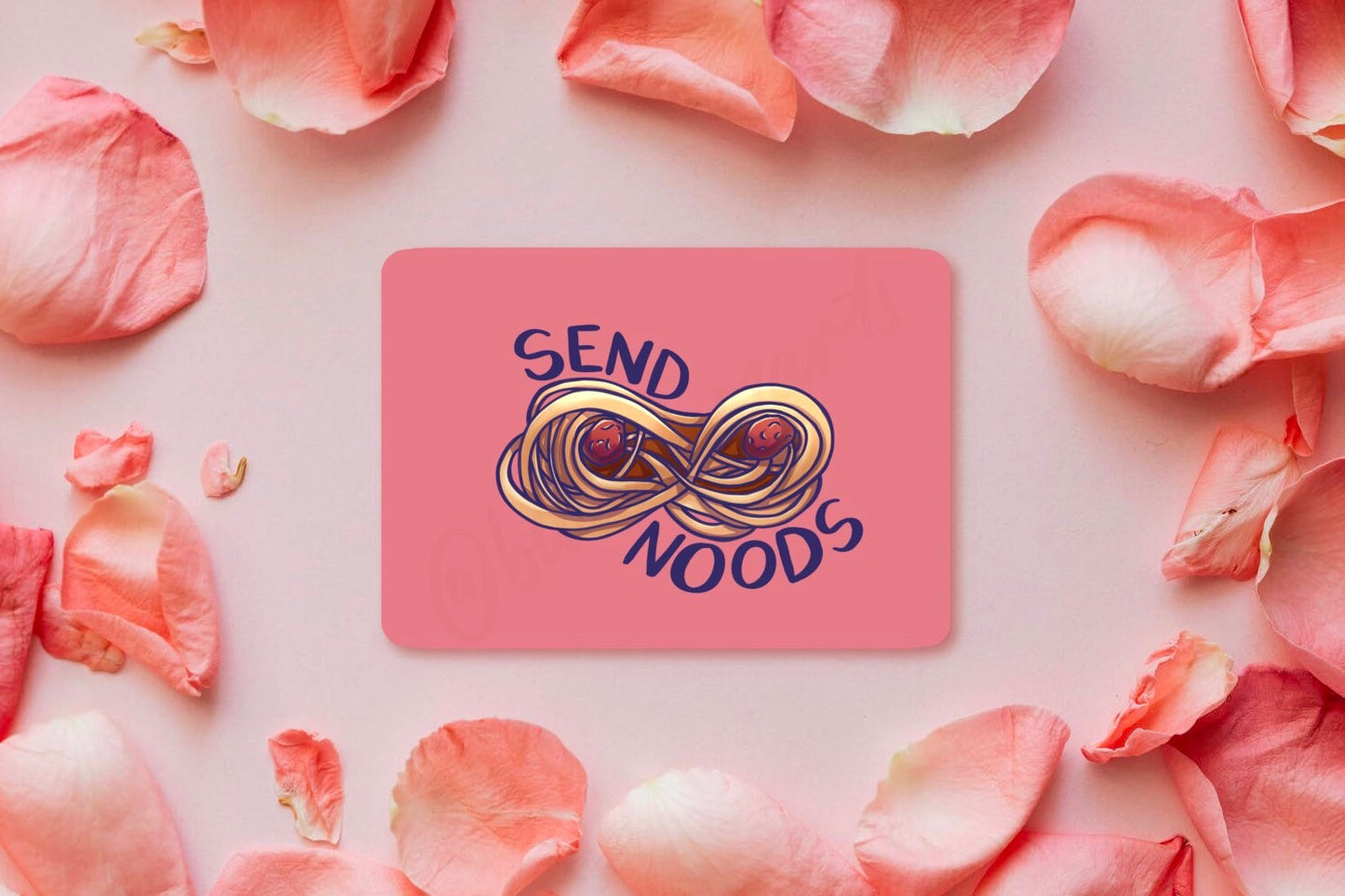 Valentine’s Funny Art Print and Postcard - Send Noodles | Funny Witty Cheeky Lovers Anniversary Valentine’s Day Art Print Postcard